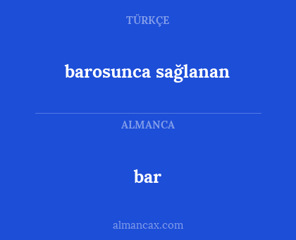 bar - barosunca sağlanan