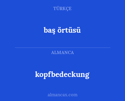 baş örtüsü - kopfbedeckung