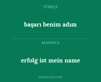 erfolg ist mein name - başarı benim adım