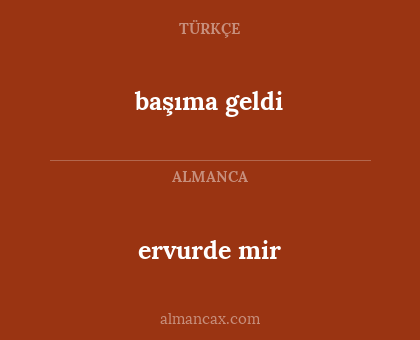 başıma geldi - ervurde mir