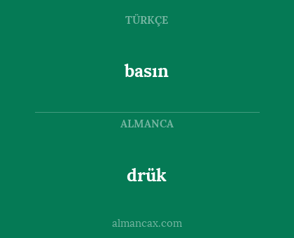 basın - drük