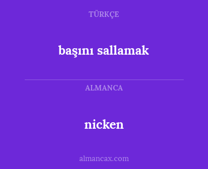 nicken - başını sallamak