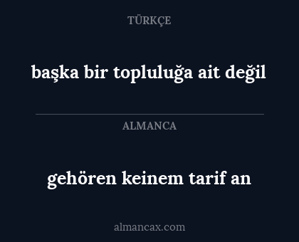 gehören keinem tarif an - başka bir topluluğa ait değil