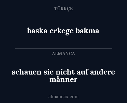 schauen sie nicht auf andere männer - baska erkege bakma