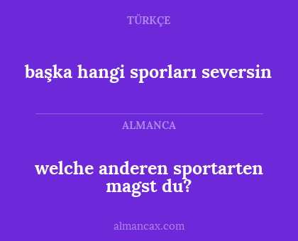 başka hangi sporları seversin - welche anderen sportarten magst du?