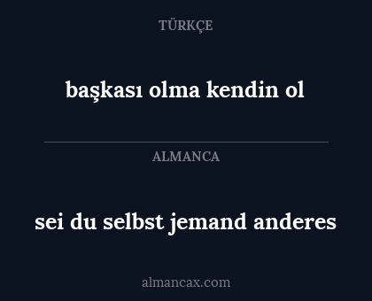 başkası olma kendin ol - sei du selbst jemand anderes