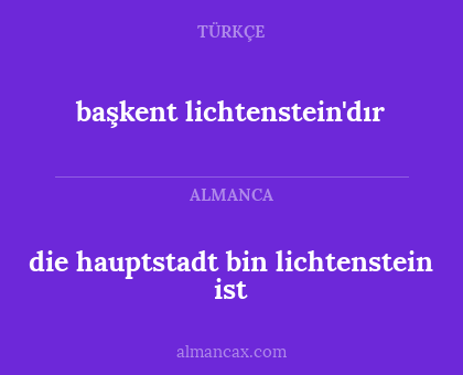 die hauptstadt bin lichtenstein ist - başkent lichtenstein'dır
