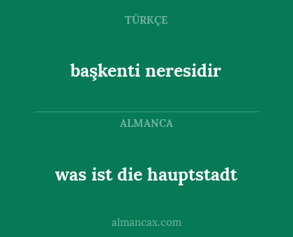 was ist die hauptstadt - başkenti neresidir