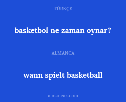 wann spielt basketball - basketbol ne zaman oynar?