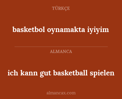 basketbol oynamakta iyiyim - ich kann gut basketball spielen