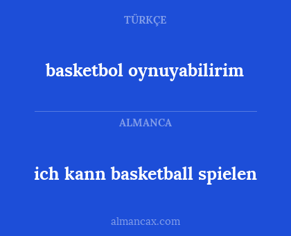 ich kann basketball spielen - basketbol oynuyabilirim