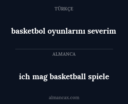 basketbol oyunlarını severim - ich mag basketball spiele