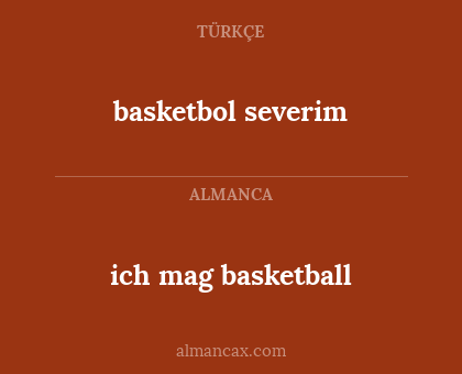 ich mag basketball - basketbol severim