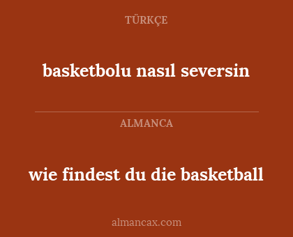 wie findest du die basketball - basketbolu nasıl seversin
