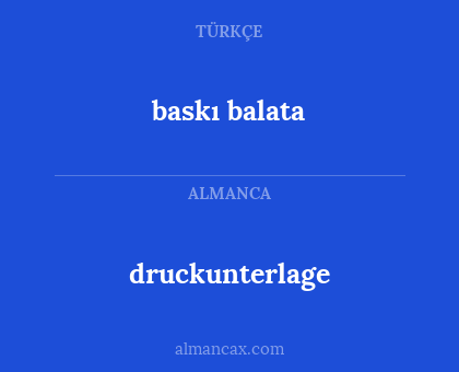 baskı balata - druckunterlage