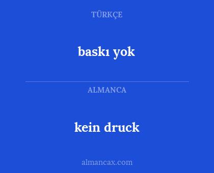 baskı yok - kein druck