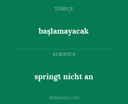 springt nicht an - başlamayacak