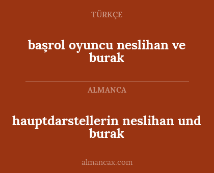 başrol oyuncu neslihan ve burak - hauptdarstellerin neslihan und burak
