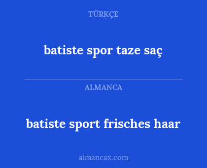 batiste sport frisches haar - batiste spor taze saç