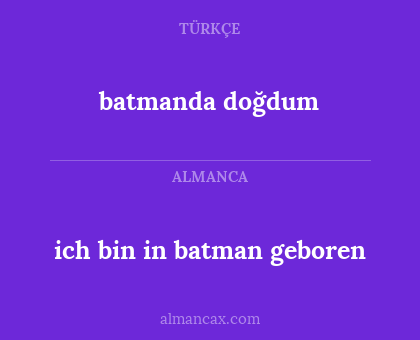 batmanda doğdum - ich bin in batman geboren