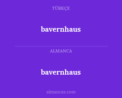 bavernhaus - bavernhaus
