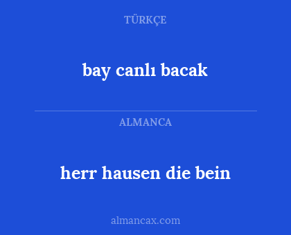 herr hausen die bein - bay canlı bacak