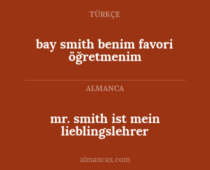 mr. smith ist mein lieblingslehrer - bay smith benim favori öğretmenim