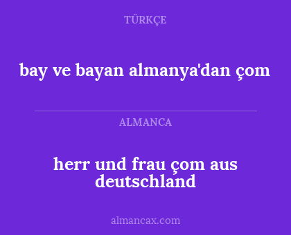 bay ve bayan almanya'dan çom - herr und frau çom aus deutschland