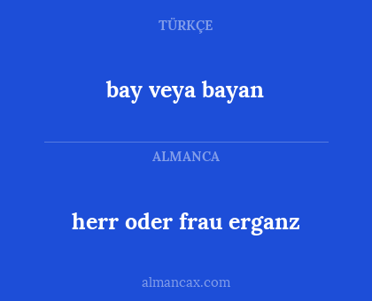 bay veya bayan - herr oder frau erganz