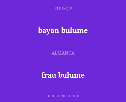 bayan bulume - frau bulume
