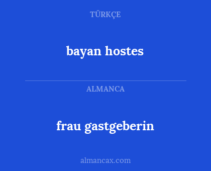 bayan hostes - frau gastgeberin
