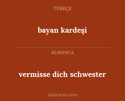 vermisse dich schwester - bayan kardeşi