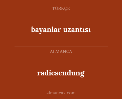 bayanlar uzantısı - radiesendung