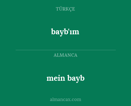 bayb'ım - mein bayb
