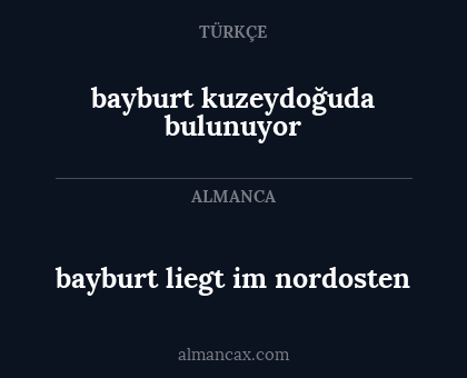 bayburt kuzeydoğuda bulunuyor - bayburt liegt im nordosten