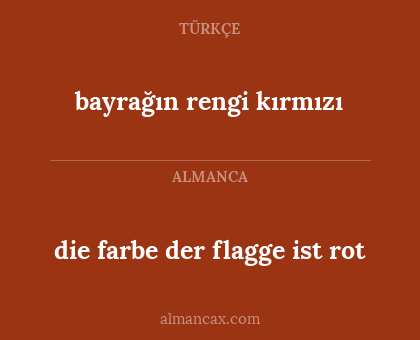 bayrağın rengi kırmızı - die farbe der flagge ist rot