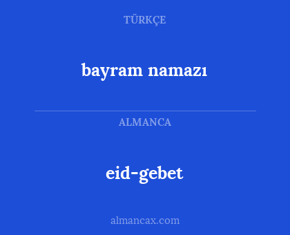 bayram namazı - eid-gebet