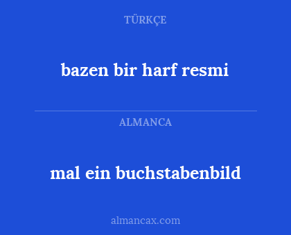 bazen bir harf resmi - mal ein buchstabenbild