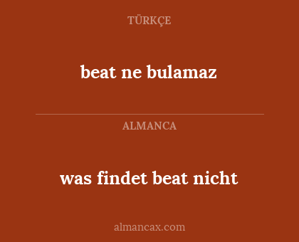 was findet beat nicht - beat ne bulamaz