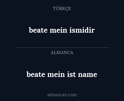 beate mein ist name - beate mein ismidir