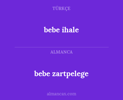 bebe zartpelege - bebe ihale