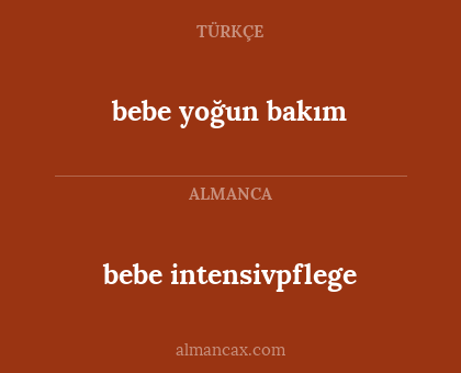 bebe yoğun bakım - bebe intensivpflege