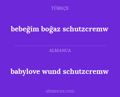bebeğim boğaz schutzcremw - babylove wund schutzcremw