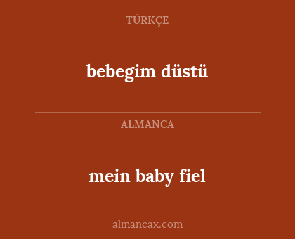 bebegim düstü - mein baby fiel
