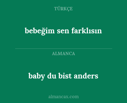 baby du bist anders - bebeğim sen farklısın