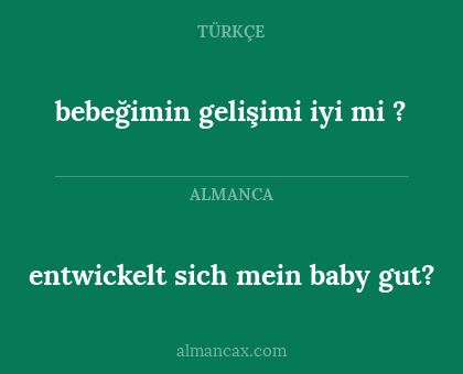entwickelt sich mein baby gut? - bebeğimin gelişimi iyi mi ?