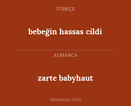 bebeğin hassas cildi - zarte babyhaut