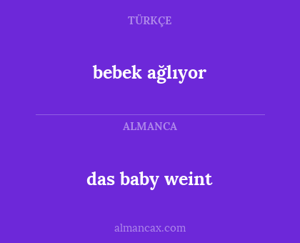 bebek ağlıyor - das baby weint