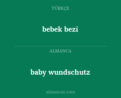 bebek bezi - baby wundschutz