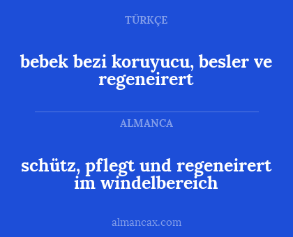 schütz, pflegt und regeneirert im windelbereich - bebek bezi koruyucu, besler ve regeneirert